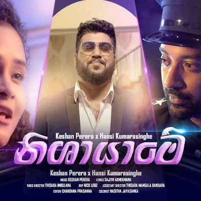 Download Nisha Yaame - Keshan Perera | Hansi Kumarasinghe Mp3 Song for free. Latest Sinhala music available on SriTune.